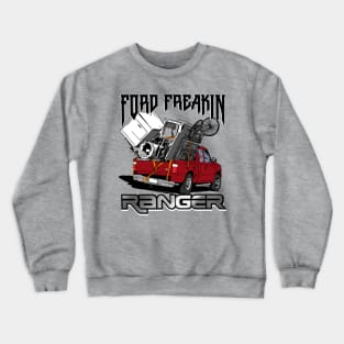 Fully Loaded Ford Ranger Crewneck Sweatshirt